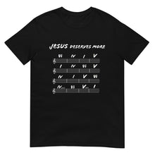 Load image into Gallery viewer, Jesus Deserves More | Gabriel Bello Music Short-Sleeve Unisex Premium T-Shirt