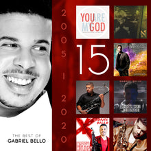 Load image into Gallery viewer, 15: The Best of Gabriel Bello