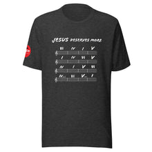 Load image into Gallery viewer, Jesus Deserves More Than Four Chords T-Shirt